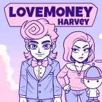 Play Game LoveMoney Harvey now !