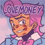 Play Game LOVEMONEY! now !